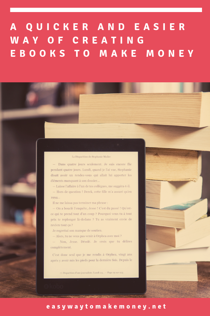 A quicker and easier way of creating ebook